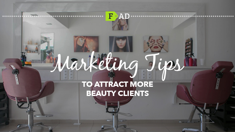 8 powerful marketing tricks to attract more beauty clients