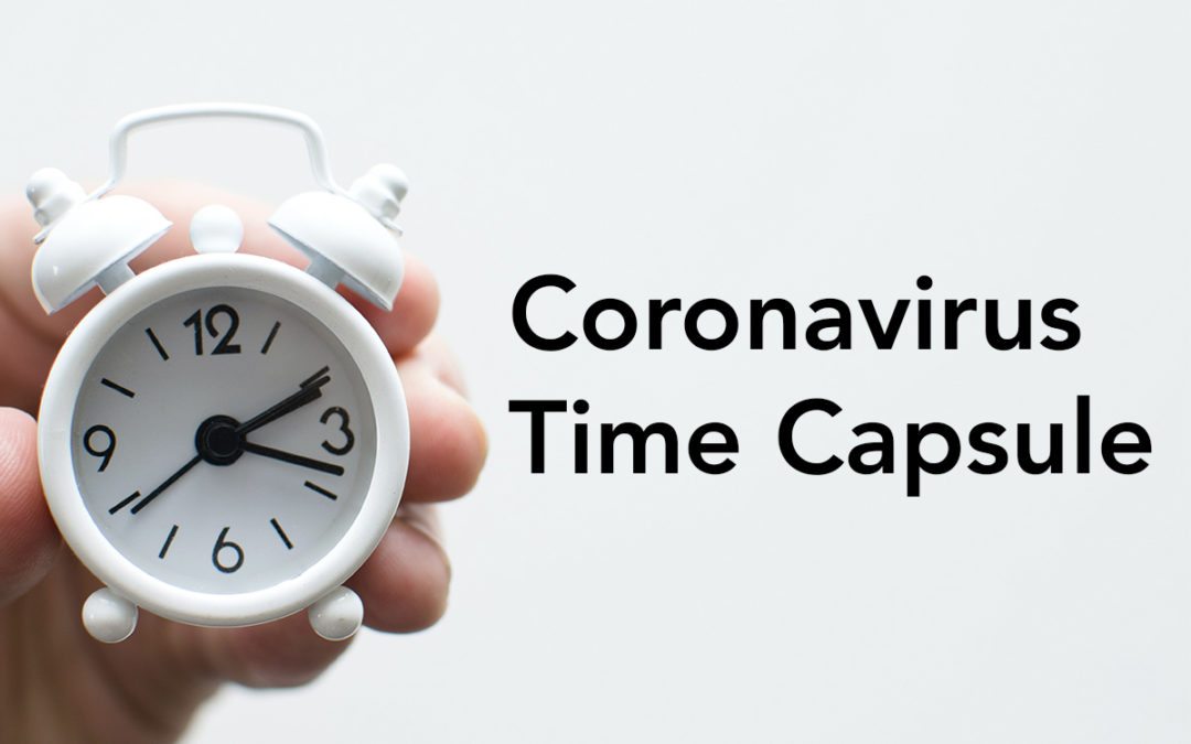 Coronavirus time capsule