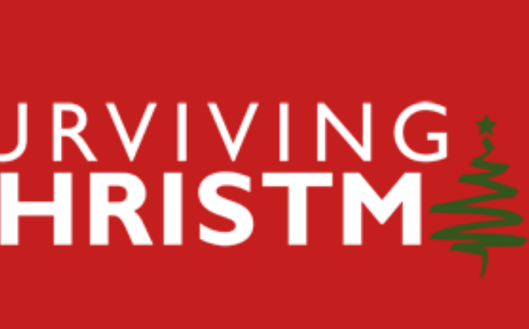 SURVIVING CHRISTMAS 2020