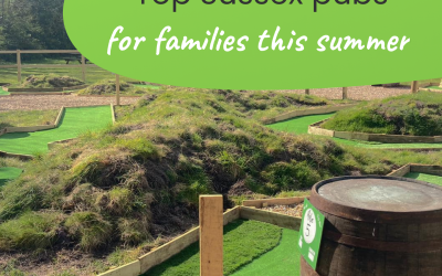 Great pubs for families in Sussex this summer!